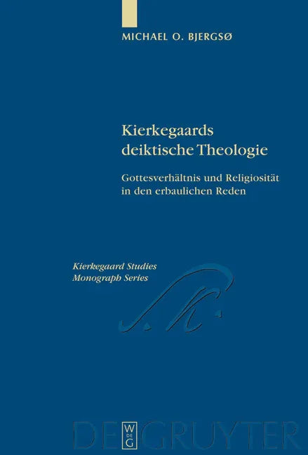Kierkegaards deiktische Theologie - stevensbooks