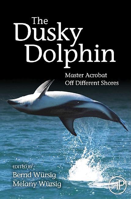 Dusky Dolphin: Master Acrobat Off Different Shores - stevensbooks