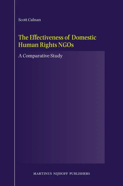 Effectiveness of Domestic Human Rights NGOs: A Comparative Study - stevensbooks
