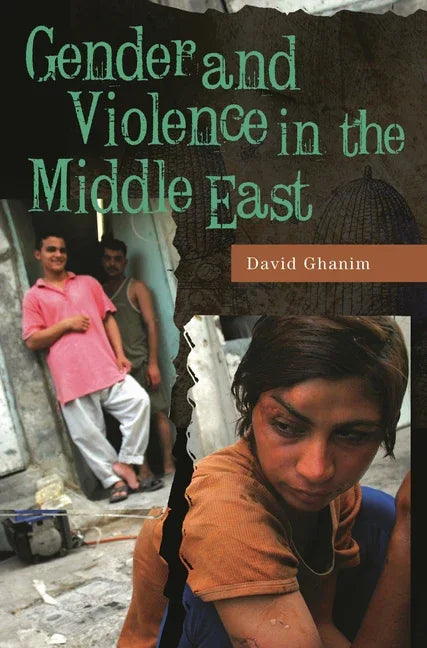 Gender and Violence in the Middle East - stevensbooks