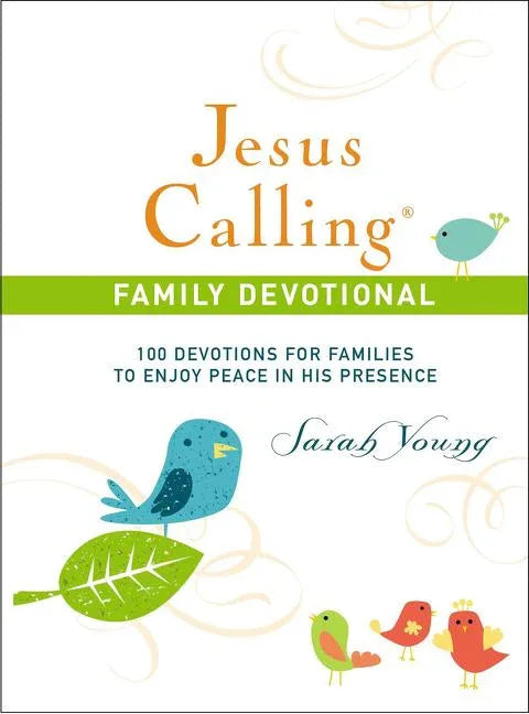 Jesus Calling Family Devotional, Hardcover, with Scripture References: 100 Devotions for Families to Enjoy Peace in His Presence (a 100-Day Devotional - stevensbooks