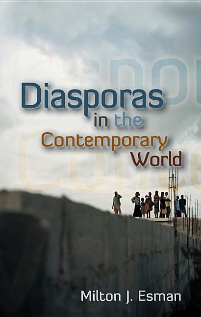 Diasporas in the Contemporary World - Ingram