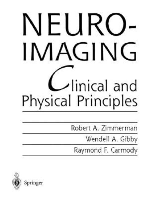 Neuroimaging: Clinical and Physical Principles (2000) - Ingram