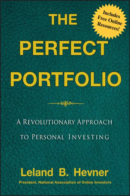Perfect Portfolio: A Revolutionary Approach to Personal Investing - stevensbooks
