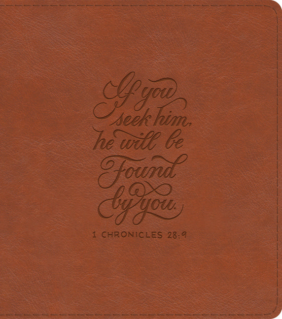 ESV Journaling Study Bible (Trutone, English Saddle, 1 Chronicles 28:9 Design) - Ingram