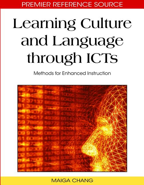 Learning Culture and Language through ICTs: Methods for Enhanced Instruction - Ingram