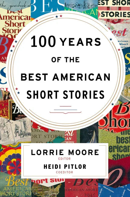 100 Years of the Best American Short Stories - stevensbooks