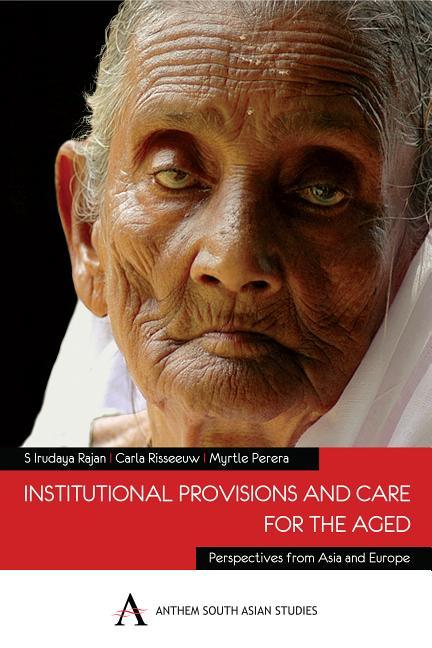 Institutional Provisions and Care for the Aged (First Edition, First) - stevensbooks