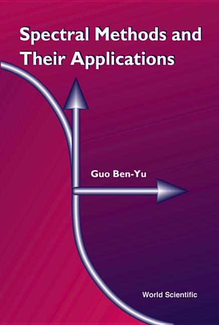 Spectral Methods & Their Applications - Ingram