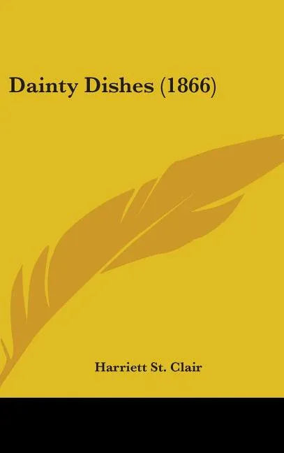 Dainty Dishes (1866) - stevensbooks