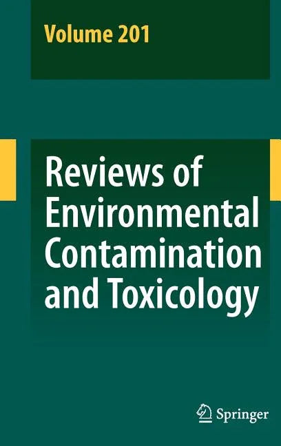 Reviews of Environmental Contamination and Toxicology 201 (2009) - stevensbooks
