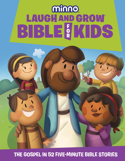 Laugh and Grow Bible for Kids: The Gospel in 52 Five-Minute Bible Stories - Ingram