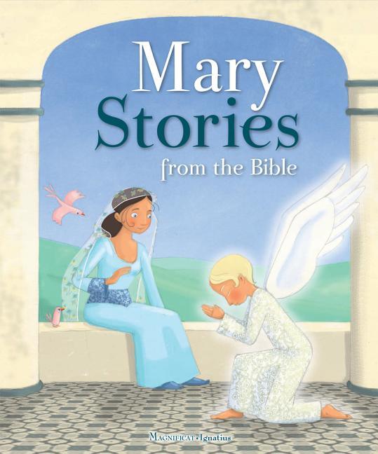 Mary Stories from the Bible - stevensbooks