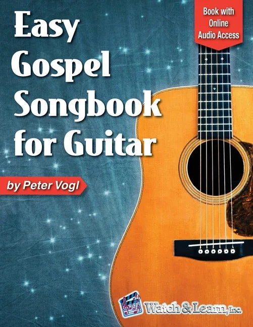 Easy Gospel Songbook for Guitar Book with Online Audio Access - stevensbooks