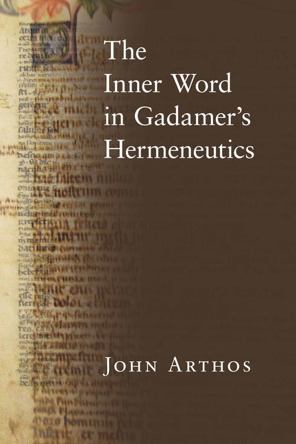 Inner Word in Gadamer's Hermeneutics - Ingram