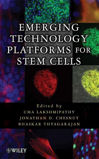 Emerging Technology Platforms for Stem Cells - stevensbooks