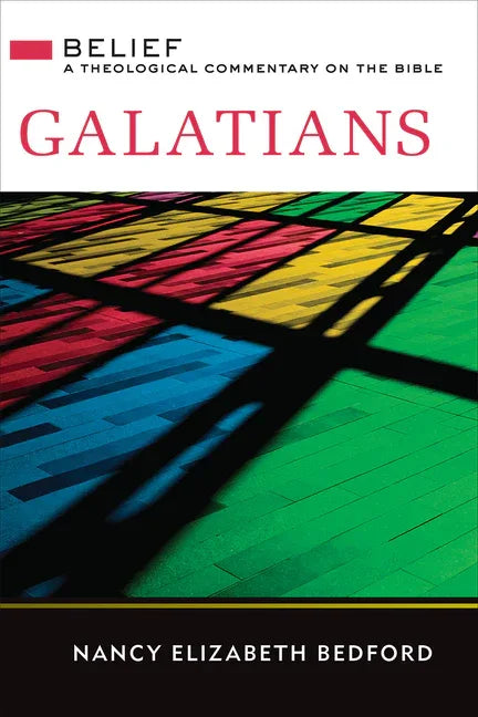 Galatians: A Theological Commentary on the Bible - stevensbooks