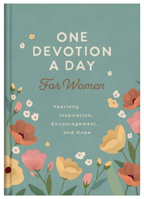 One Devotion a Day for Women: Yearlong Inspiration, Encouragement, and Hope - stevensbooks