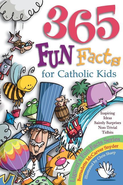 365 Fun Facts for Catholic Kids - stevensbooks