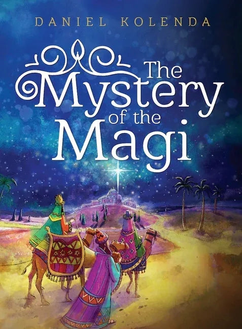 Mystery of the Magi - stevensbooks