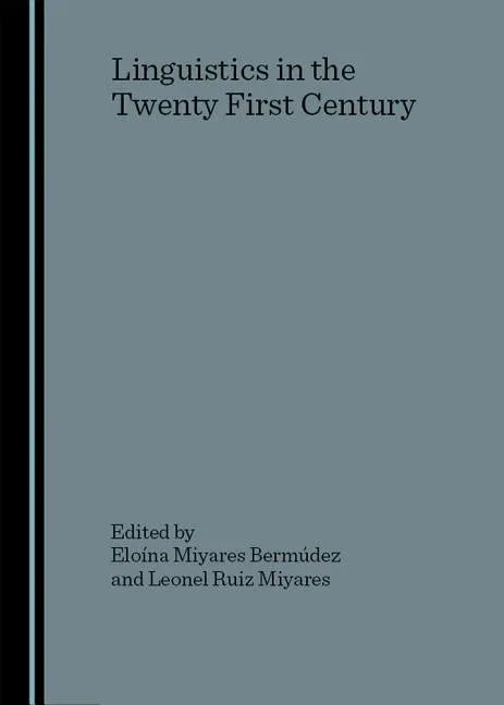 Linguistics in the Twenty First Century - stevensbooks