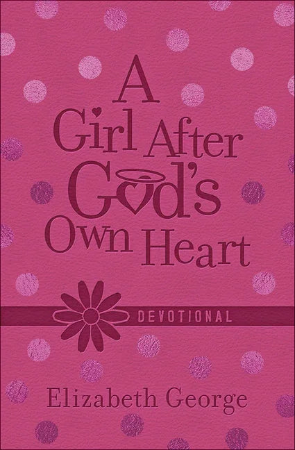 Girl After God's Own Heart Devotional (Milano Softone) - stevensbooks