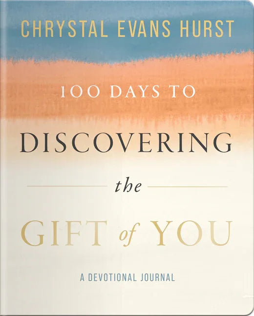 100 Days to Discovering the Gift of You - stevensbooks