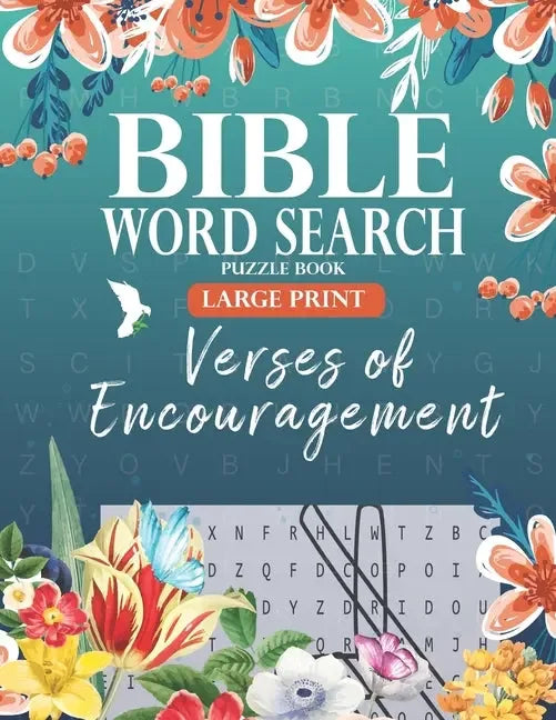 Bible Word Search Puzzle Book (Large Print): Verses of Encouragement: Scripture Verses on Hope, Faith & Strength - For Adults & Teens - stevensbooks