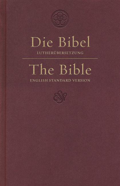 ESV German/English Parallel Bible (Luther/ESV, Dark Red) - stevensbooks