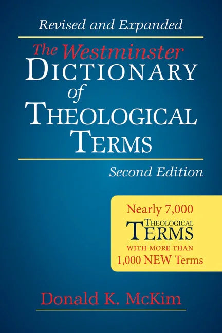 Westminster Dictionary of Theological Terms, Second Edition: Revised and Expanded (Revised) - stevensbooks