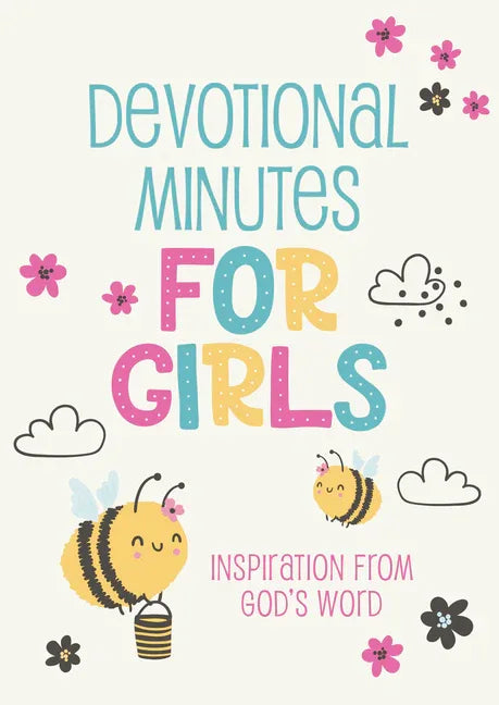 Devotional Minutes for Girls: Inspiration from God's Word - stevensbooks