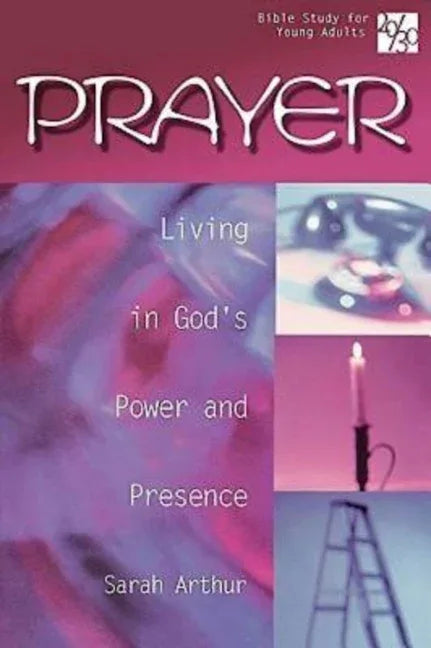 20/30 Bible Study for Young Adults Prayer: Living in God's Power and Presence - stevensbooks