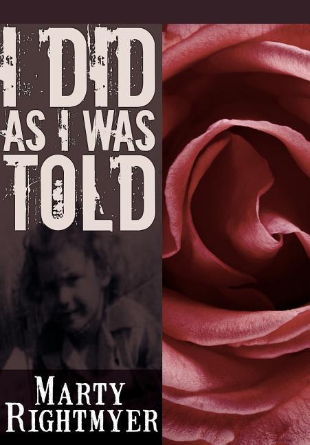 I Did As I Was Told - stevensbooks