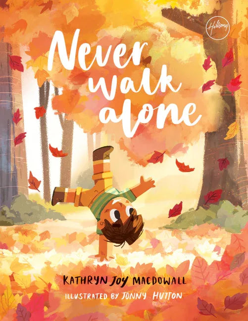 Never Walk Alone - stevensbooks