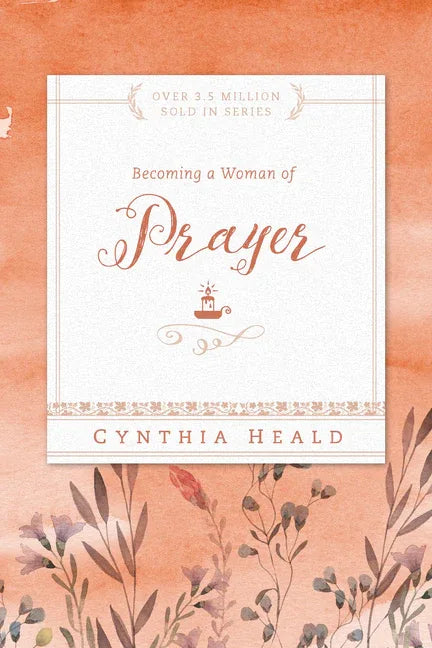 Becoming a Woman of Prayer - stevensbooks