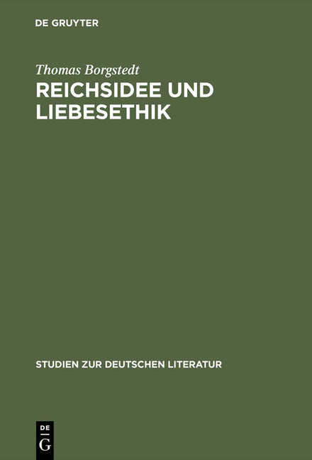 Reichsidee und Liebesethik (Reprint 2015) - Ingram