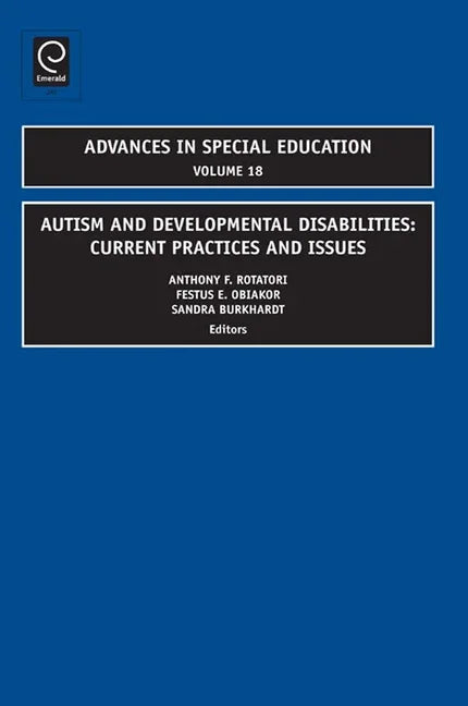 Autism and Developmental Disabilities: Current Practices and Issues - stevensbooks