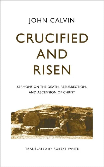 Crucified and Risen - stevensbooks