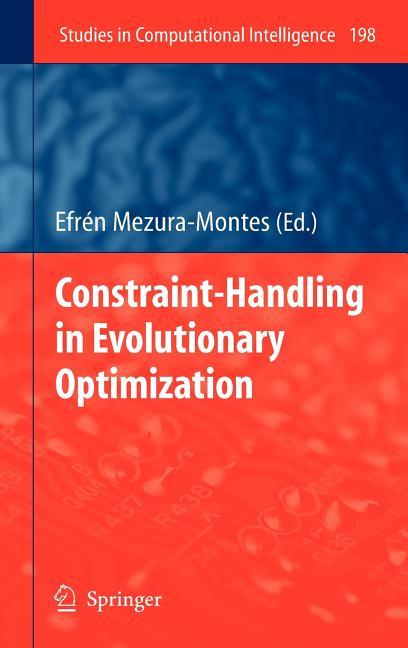 Constraint-Handling in Evolutionary Optimization (2009) - stevensbooks