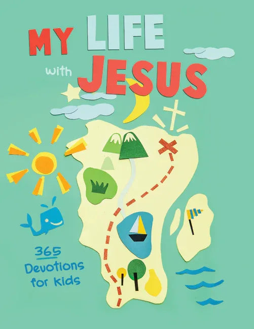 My Life with Jesus: 365 Devotions for Kids - stevensbooks
