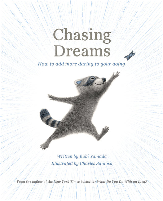 Chasing Dreams: How to Add More Daring to Your Doing - Ingram