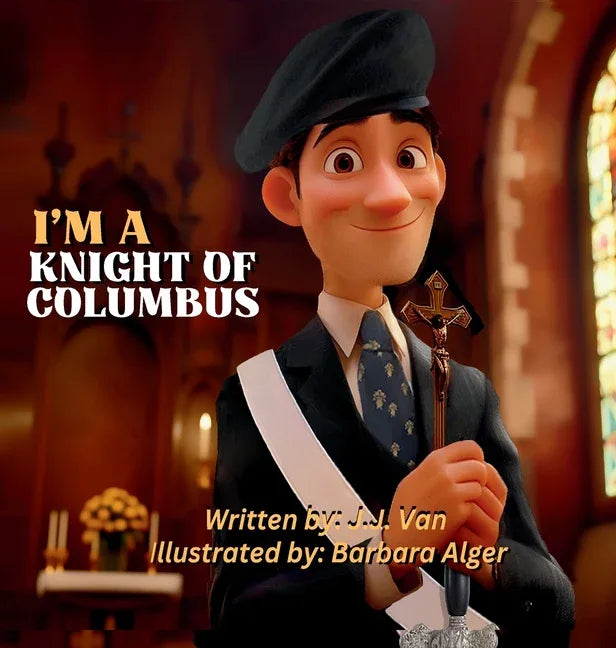 I'm a Knight of Columbus - stevensbooks