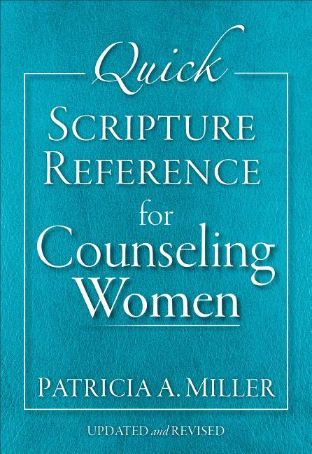 Quick Scripture Reference for Counseling Women (Updated and Revised) - stevensbooks