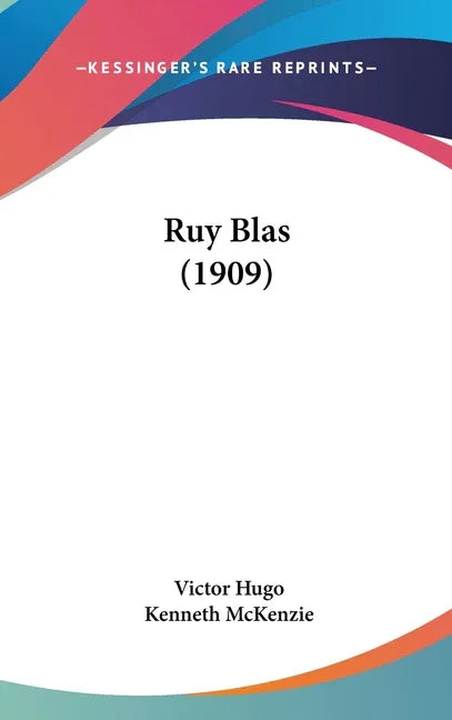 Ruy Blas (1909) - stevensbooks