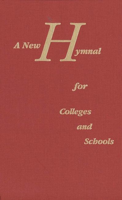 New Hymnal for Colleges and Schools - stevensbooks
