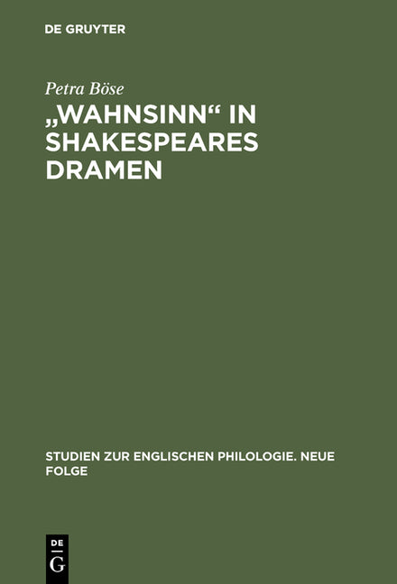"Wahnsinn" in Shakespeares Dramen (Reprint 2017) - Ingram