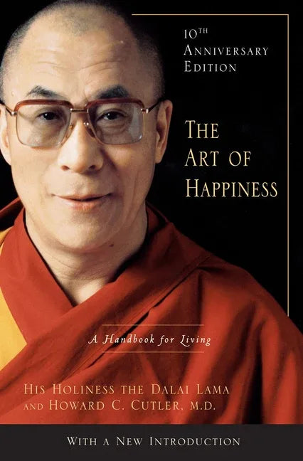 Art of Happiness: A Handbook for Living (Anniversary) - stevensbooks