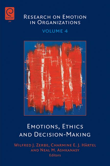 Emotions, Ethics and Decision-Making - Ingram