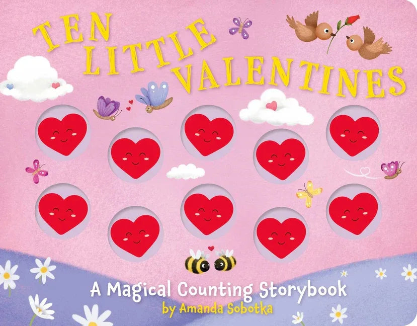 Ten Little Valentines: A Magical Counting Storybook of Love - stevensbooks