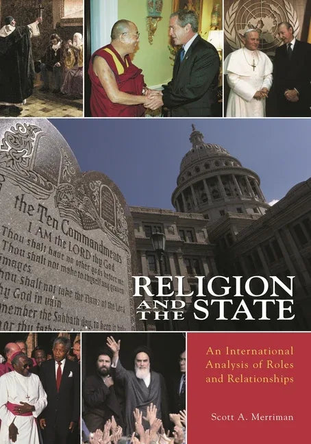 Religion and the State: An International Analysis of Roles and Relationships - stevensbooks
